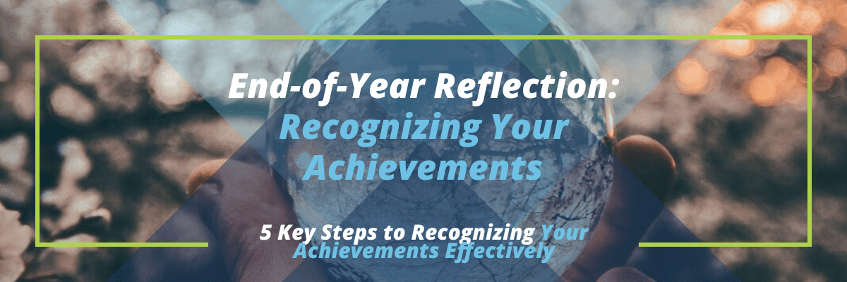5 Key Steps to Recognizing Your Achievements Effectively